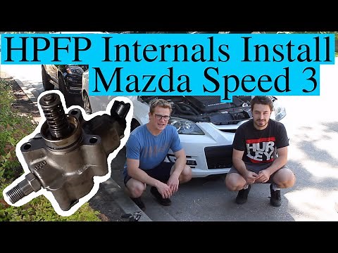 HPFP Mazdaspeed 3 Autotech Internals Install How To