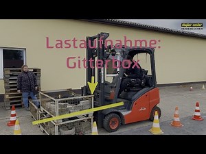 Lastaufnahme: Gitterbox - Staplerschulung mit Staplerschein
