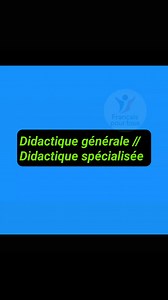 Didactique générale et didactique spécialisée ✅ | Prof. Zine El Abidine