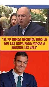 😲"The PP NEVER CORRECTS ITSELF; anything that HELPS THEM ATTACK PEDRO SÁNCHEZ IS OKAY FOR THEM"