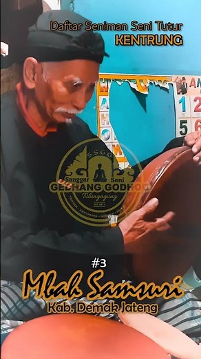 Seni Tutur Kentrung - Mbah Samsuri Demak