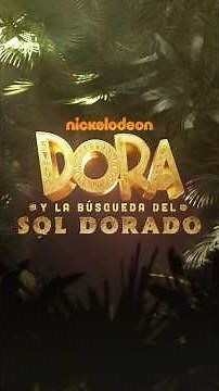 Dora and the Quest for the Golden Sun | Trailer (Jun, 2025) | Nickelodeon & Paramount+ Latin America