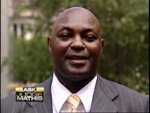 Ask Judge Mathis - May 23, 2011