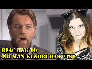 REACTION!!! - Obi Wan has PTSD - Starwars