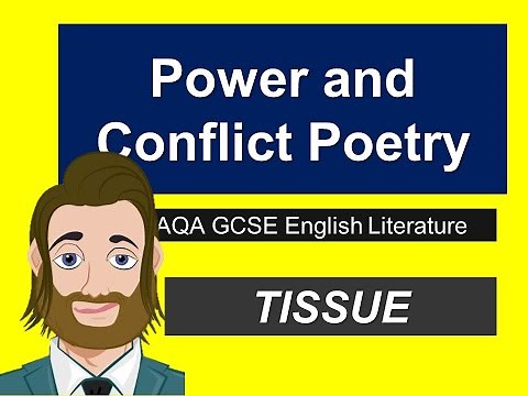 Tissue by Imtiaz Dharker: Power and Conflict Poetry Revision for AQA English Literature GCSE