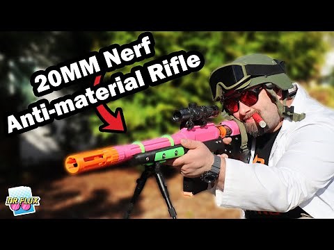 A 20MM Anti-Material Nerf Sniper Rifle!