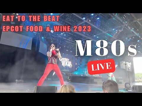 M80s Performing Live at EPCOT | Food & Wine | Eat to the Beat 2023