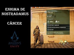 Assassin's Creed Unity Enigma de Nostradamus Câncer