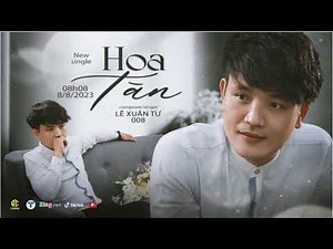 HOA TÀN - 008(Lê Tư) Official