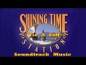 Shining Time Station: Tis' A Gift v2 [Soundtrack Music] - Kevin Roth, Rory Dodd, Vanéese Y. Thomas