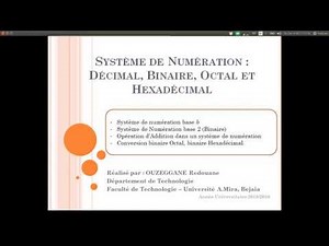 Cours 09 - Système de Numération - Binaire, Octal et Hexadécimal