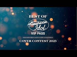 BEST OF | Cover Nation x American Idol 7 - VIP Pass | COVER CONTEST COMPILATION