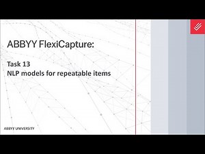 ABBYY FlexiCapture Tutorial: NLP Models for Repeatable Items