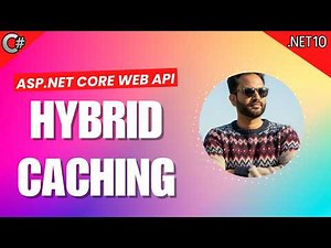 13 - ASP.NET Core Hybrid Cache Explained | In-Memory + Redis Caching