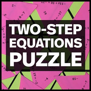 Solving Two Step Equations Puzzle - Fun Math Activity