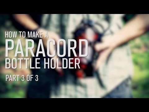 How to Make a Paracord Bottle Holder [3 of 3]