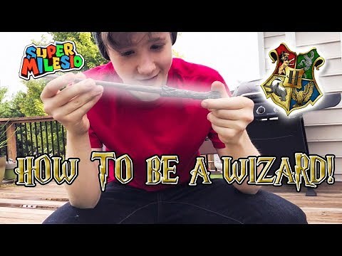 HOW TO BE A WIZARD! (Harry Potter IRL)
