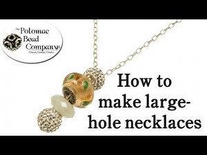 Pandora Style Necklace Tutorial