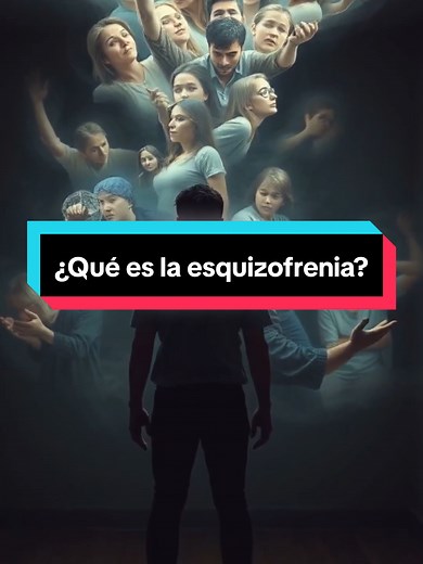 Comprendiendo la Esquizofrenia: Un Trastorno Mental
