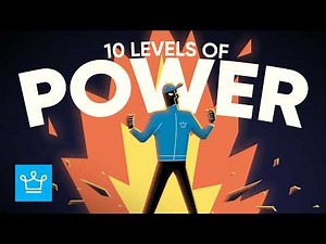 10 Levels of Power