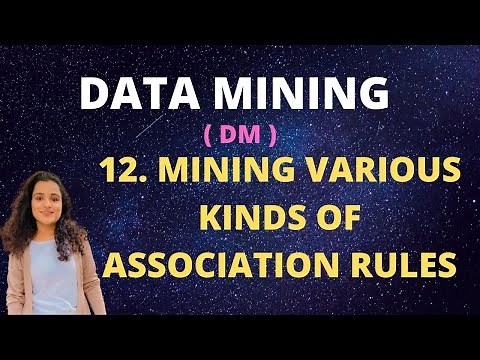 #12 Mining Various Kinds Of Association Rules |DM|
