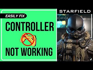 How To Fix STARFIELD Controller/Gamepad/Joystick Not Working On PC | STARFIELD Controller Bug FIX
