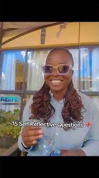 15 Self Reflective Questions