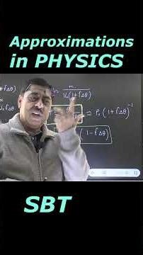 Approximation in Physics | Where to use binomial approximation | Funny moments in Physics class JEE
