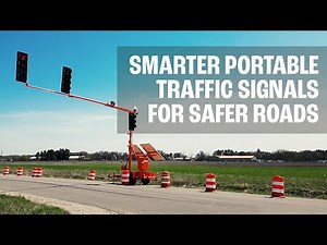 Street Smart: Smarter Portable Traffic Signals for Safer Roads