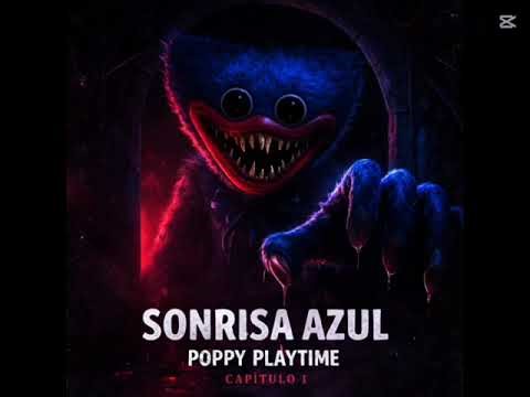 Sonrisa azul poppy platime cap 1 ft shion mizuki y akane mizuki #poppyplaytime #terror #viralvideo