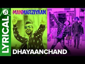DhayaanChand | Lyrical Audio Song | Manmarziyaan | Amit Trivedi, Shellee | Abhishek, Taapsee, Vicky