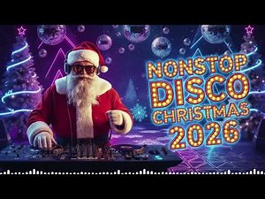 Funky Christmas Dance Mix 2026 🎄 Nonstop Holiday Disco Vibes 🎅 Groove Into the Holidays