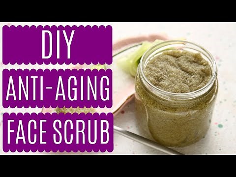 How to Make Your Own DIY Anti-Aging Face Scrub Recipe! Smooth, Tighten & Deep Clean your skin!