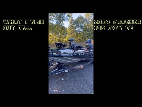 2024 Tracker 195 TXW TE - What I Rigged It Up With.