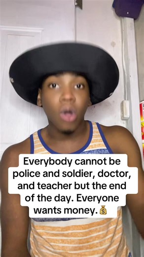 Everybody cannot be police and soldier, doctor, and teacher but the end of the day. Everyone wants money.💰 | Max Steel