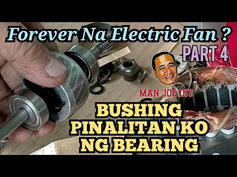 CHANGE ELECTRIC FAN BUSHING TO BALL BEARING @MAN JOE DIY