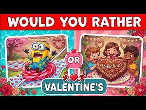 Brain Break ❤️ Valentine's Day Would You Rather ❤️ Kids Freeze Dance