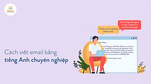 101 cách viết email bằng tiếng Anh chuẩn cho mọi tình huống