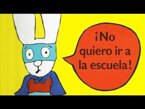 No quiero ir a la escuela - Cuento Infantil en Español