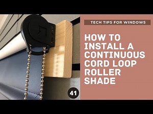 HOW TO INSTALL A CONTINUOUS CORD LOOP ROLLER SHADE - ccloop clutch chain installation