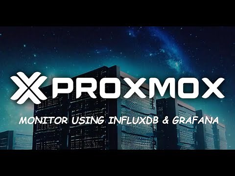 How To Monitor Proxmox Using InfluxDB and Grafana