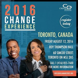 9.1K views · 1.1K reactions | The 2016 Change Experience continues! We will be in #Toronto, Ontario Canada tomorrow evening, bringing a dynamic impartation to our neighbors up north! You can register today at CrefloDollarMinistries.org | Creflo A. Dollar | Facebook