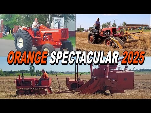 Allis Chalmers Show: 2025 Orange Spectacular With The Allis Chalmers Two Ten Feature Tractor
