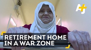 There are only seven retirement homes in Damascus. Meet the elderly women left behind because of war. | AJ