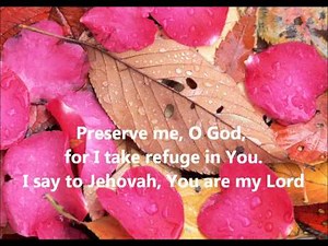 Preserved Me, O God (Ordinary Days)