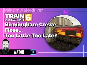 🛠️ TSW Core Update & Birmingham Crew Patch Breakdown! (No Blurry Texture Fix?)