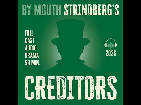 August Strindberg's CREDITORS (2026)