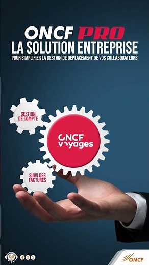 ONCF PRO : Simplifiez la gestion des déplacements professionnels de votre entreprise !