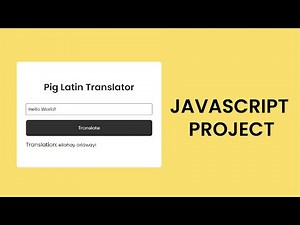 Pig Latin Translator | Javascript Project With Source Code