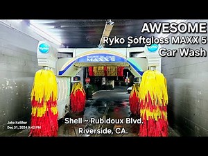 AWESOME Ryko Softgloss MAXX 5 Car Wash ~ Shell Rubidoux Blvd. | Riverside, CA.